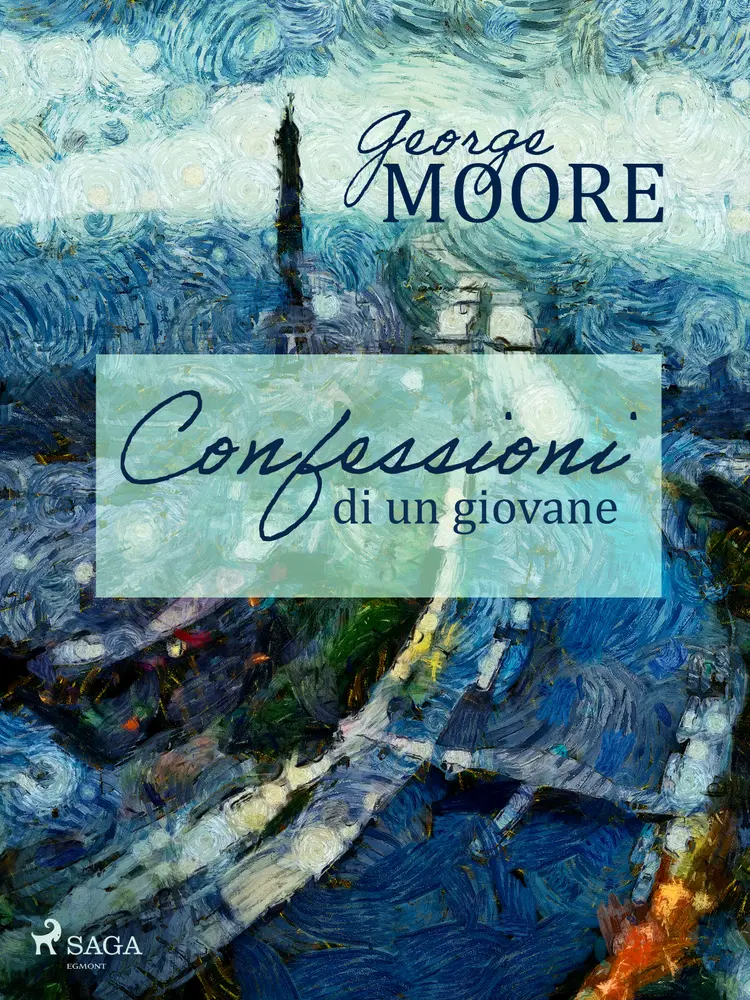 Confessioni di un giovane af George Moore