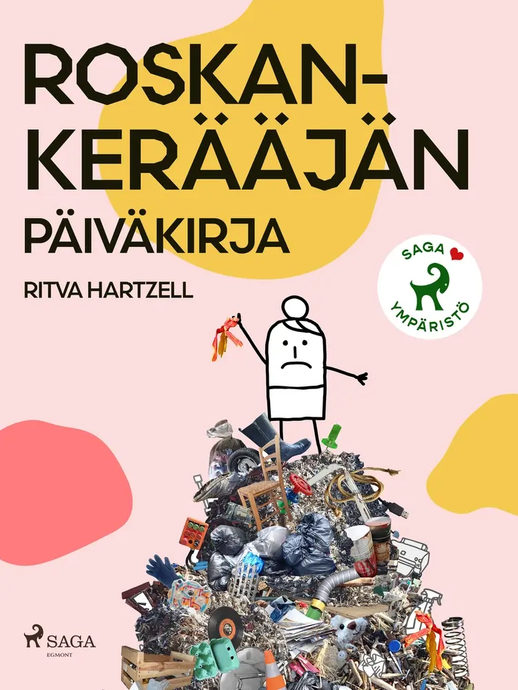 Roskankerääjän päiväkirja af Ritva Hartzell
