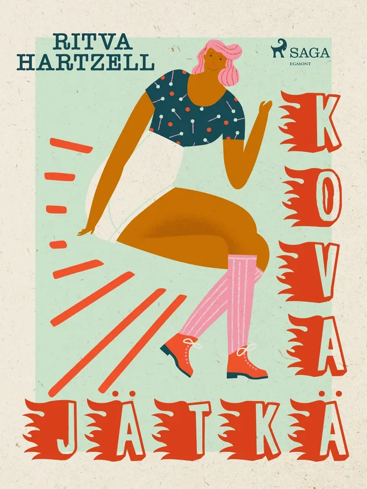 Kova jätkä af Ritva Hartzell