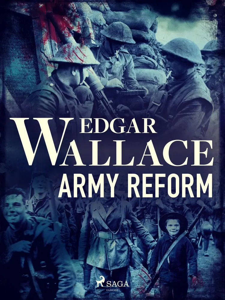 Army Reform af Edgar Wallace
