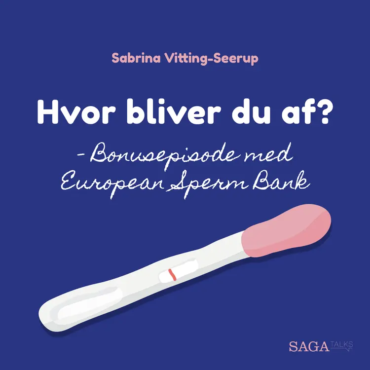 Bonusepisode med European Sperm Bank af Sabrina Vitting-Seerup