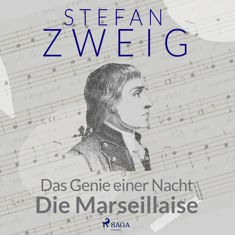 Das Genie einer Nacht - Die Marseillaise af Stefan Zweig