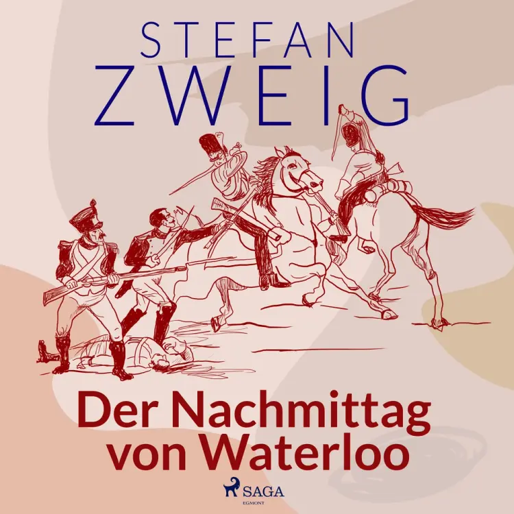 Der Nachmittag von Waterloo af Stefan Zweig