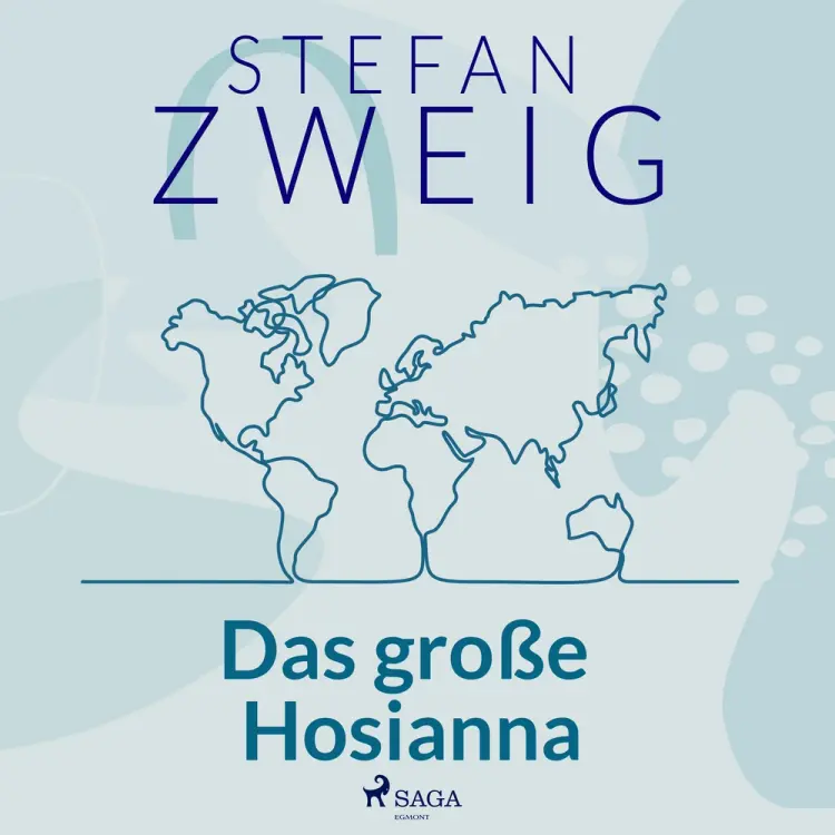 Das große Hosianna af Stefan Zweig
