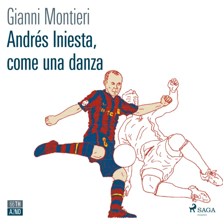 Andres Iniesta, come una danza af Gianni Montieri