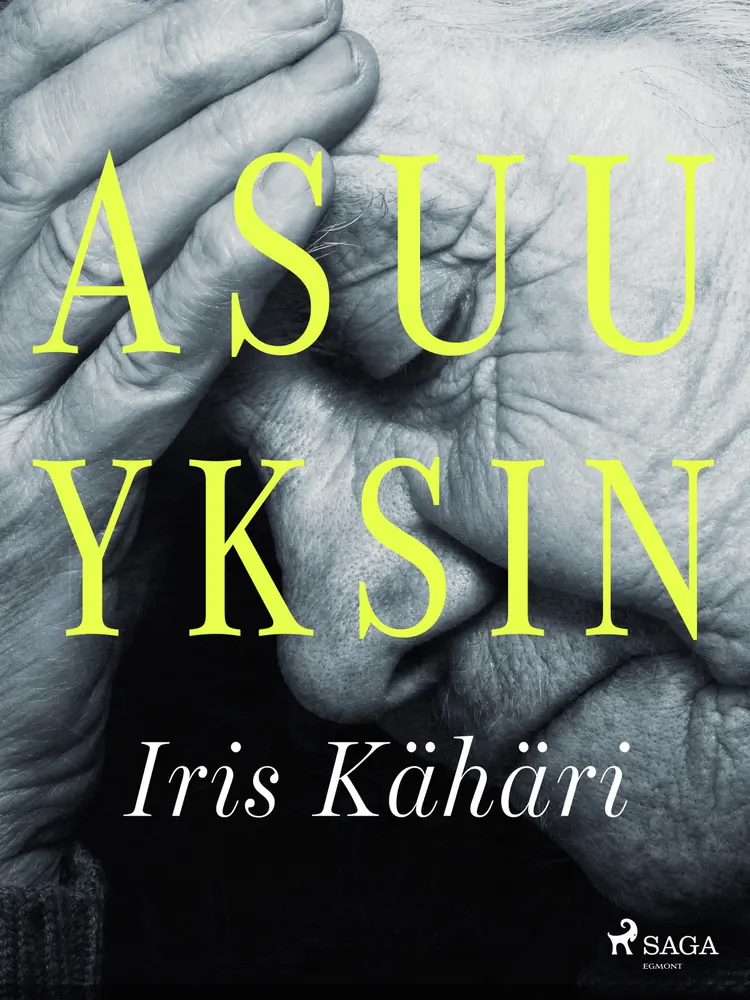 Asuu yksin af Iris Kähäri