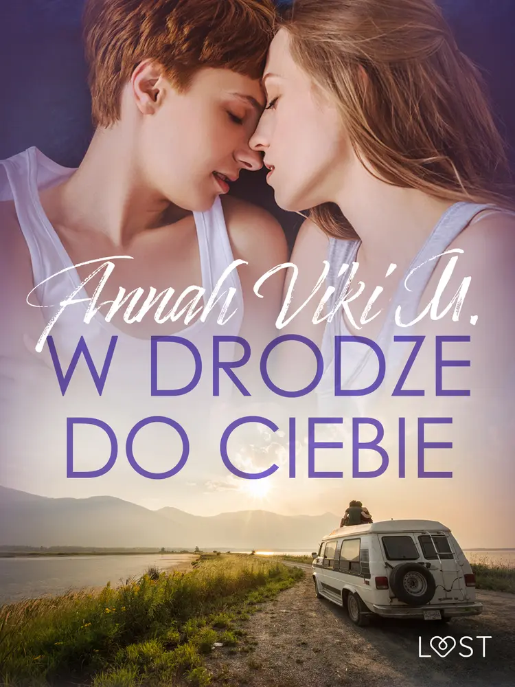 W drodze do ciebie - lesbijskie opowiadanie erotyczne af Annah Viki M.