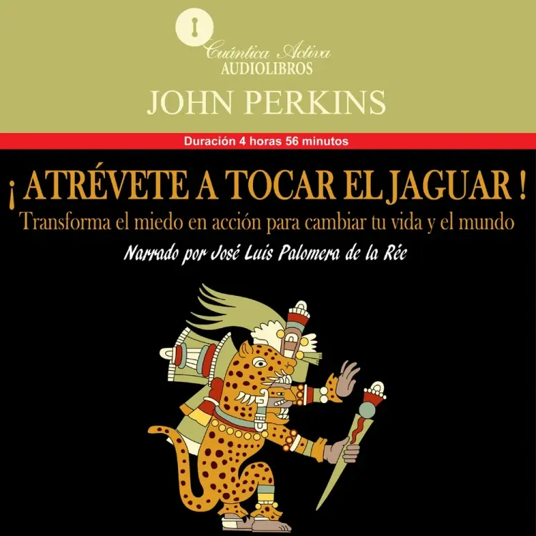 Atrévete a tocar el Jaguar af John Perkins