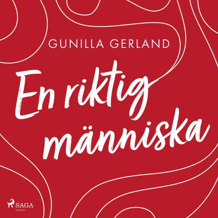 En riktig människa af Gunilla Gerland