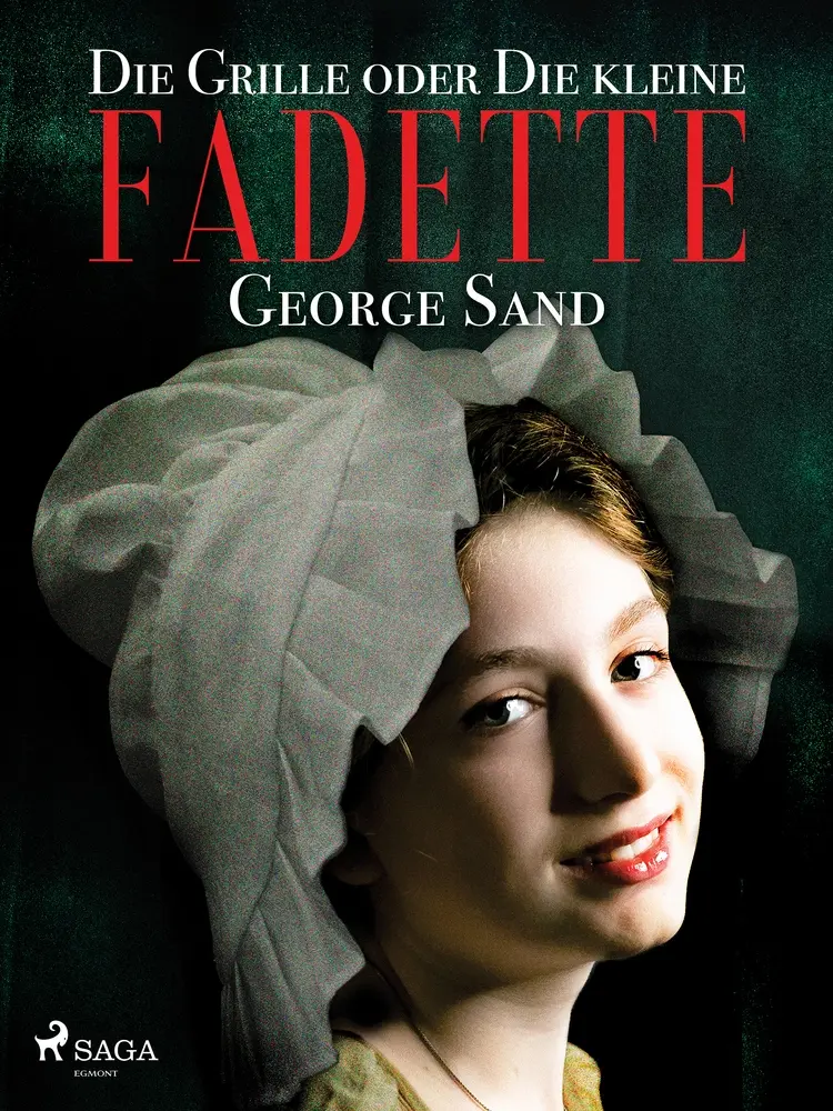 Die Grille oder Die kleine Fadette af George Sand