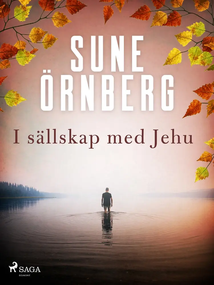 I sällskap med Jehu af Sune Örnberg