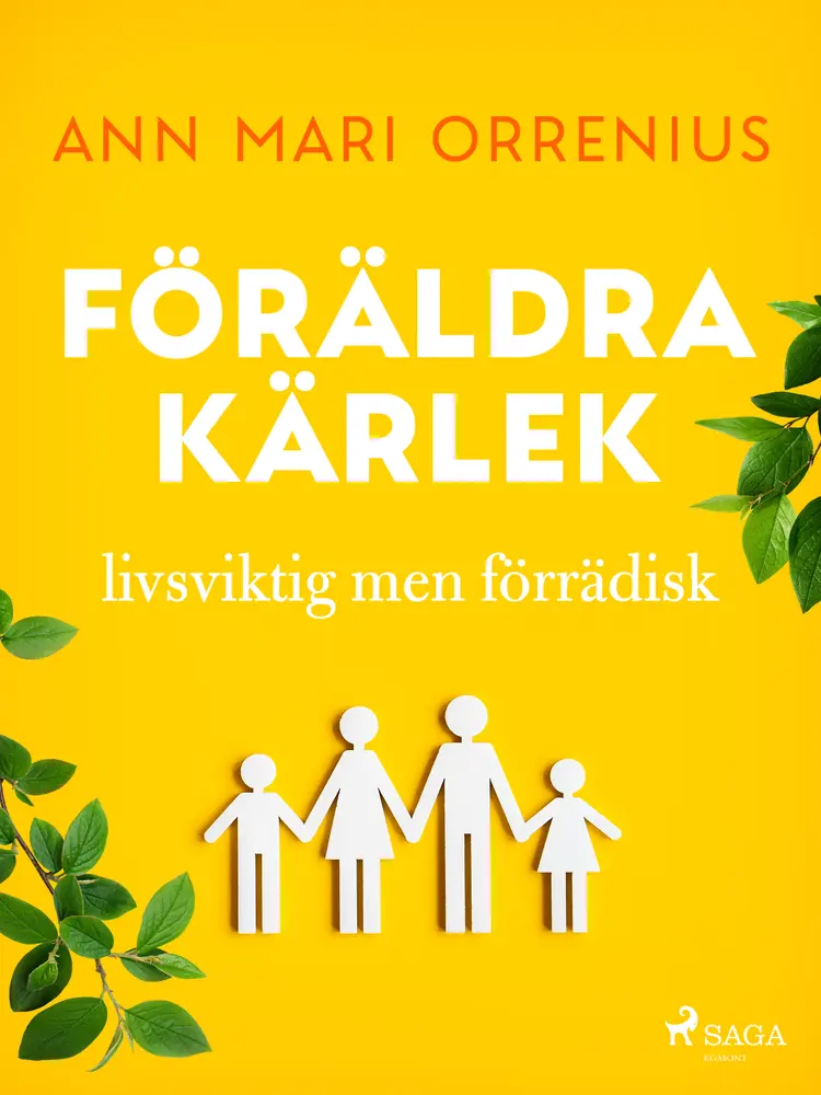 Föräldrakärlek af Ann Mari Orrenius
