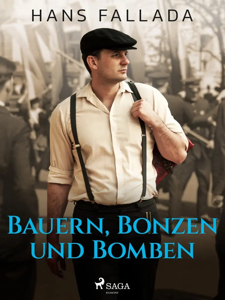 Bauern, Bonzen und Bomben af Hans Fallada