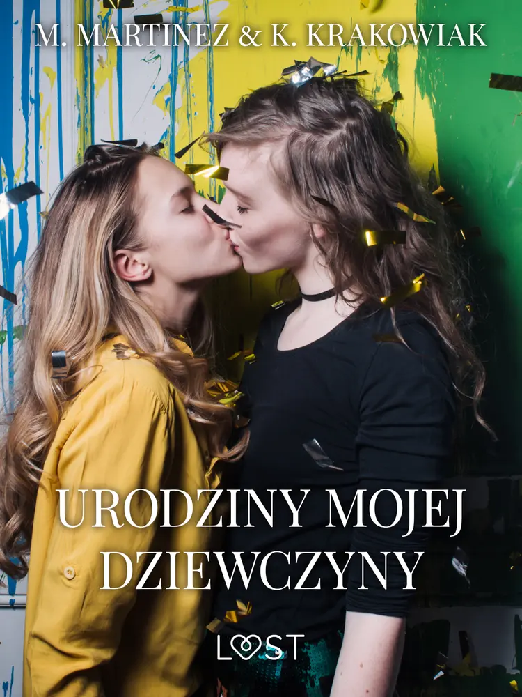 Urodziny mojej dziewczyny - lesbijskie opowiadanie erotyczne af M. Martinez & K. Krakowiak