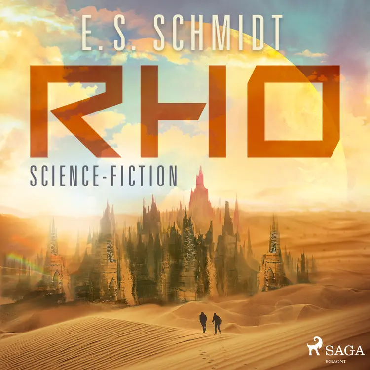Rho: Science-Fiction af E. S. Schmidt