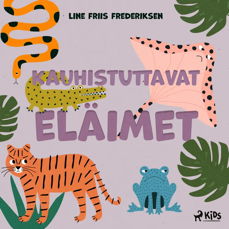 Kauhistuttavat eläimet af Line Friis Frederiksen