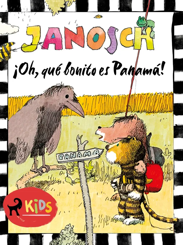 ¡Oh, qué bonito es Panamá! af Janosch