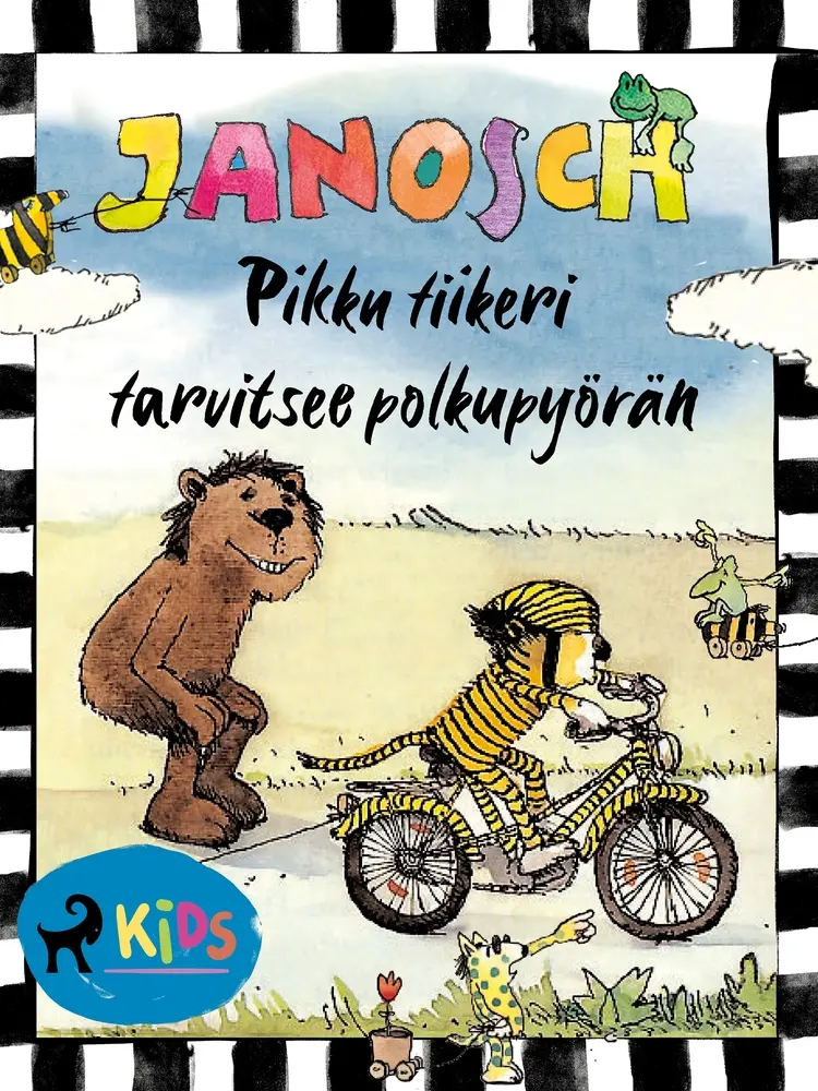 Pikku tiikeri tarvitsee polkupyörän af Janosch