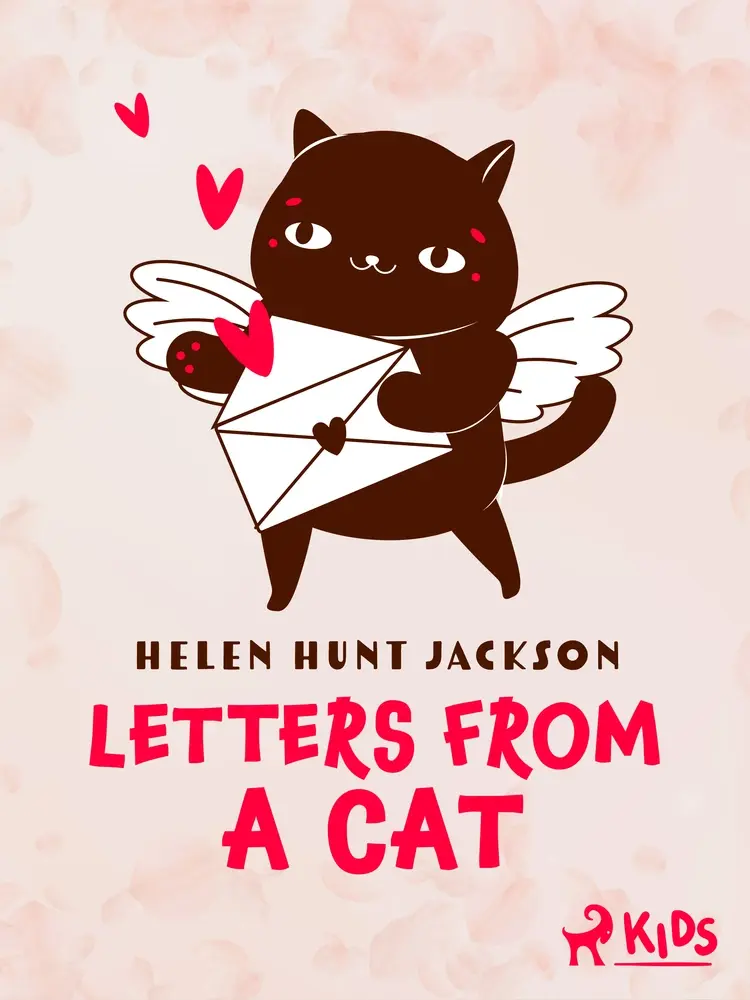 Letters from a Cat af Helen Hunt Jackson