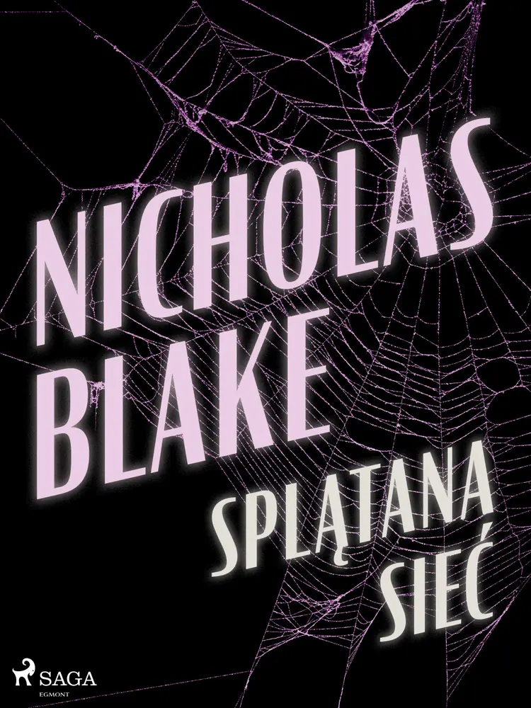 Splątana sieć af Nicholas Blake