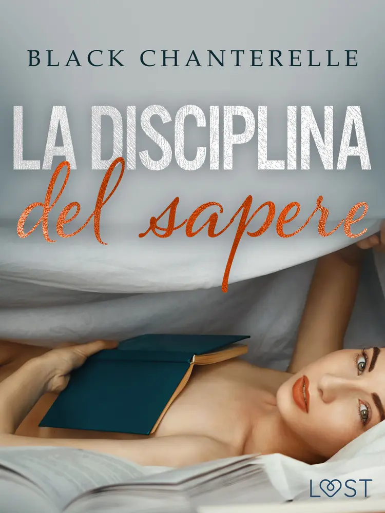 La disciplina del sapere - racconto erotico af Black Chanterelle