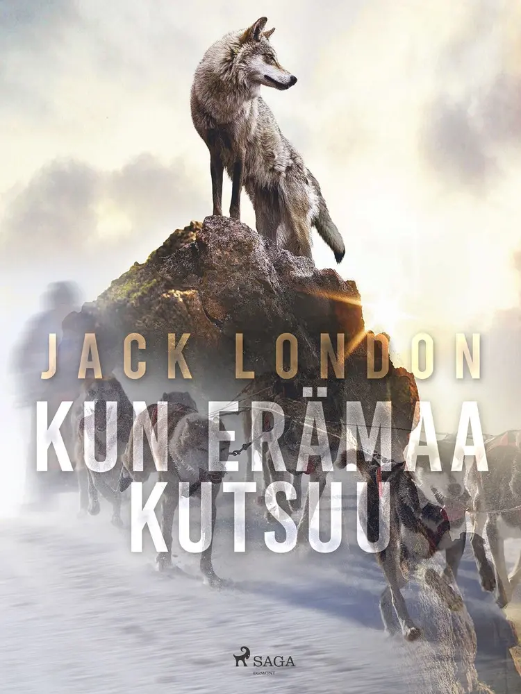 Kun erämaa kutsuu af Jack London
