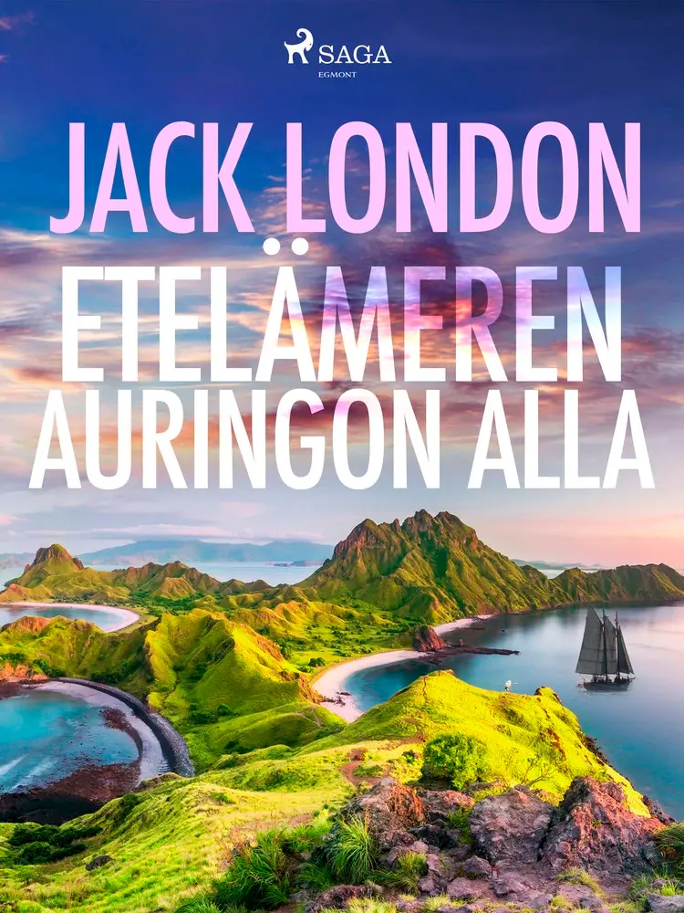 Etelämeren auringon alla af Jack London