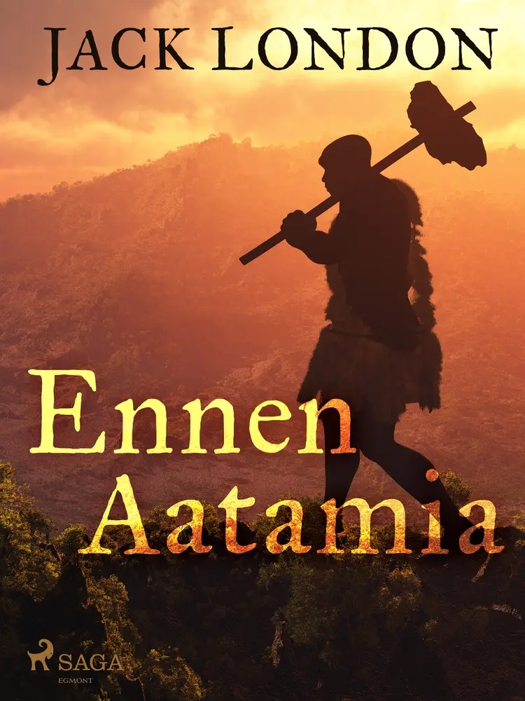 Ennen Aatamia af Jack London
