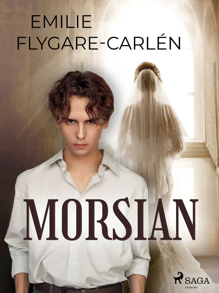 Morsian af Emilie Flygare-Carlén
