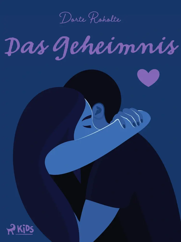 Das Geheimnis af Dorte Roholte