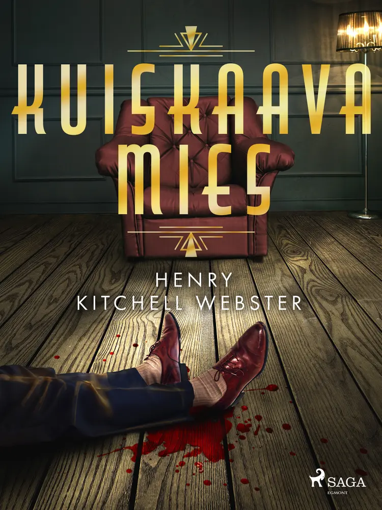 Kuiskaava mies af Henry Kitchell Webster