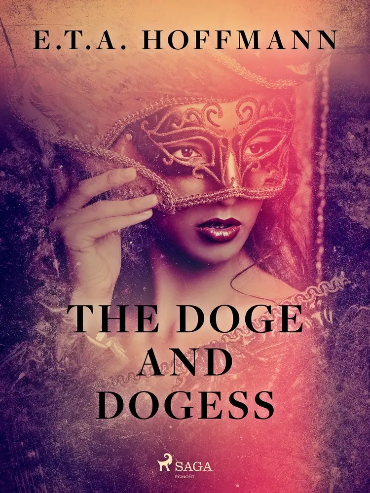 The Doge and Dogess af E.T.A. Hoffmann