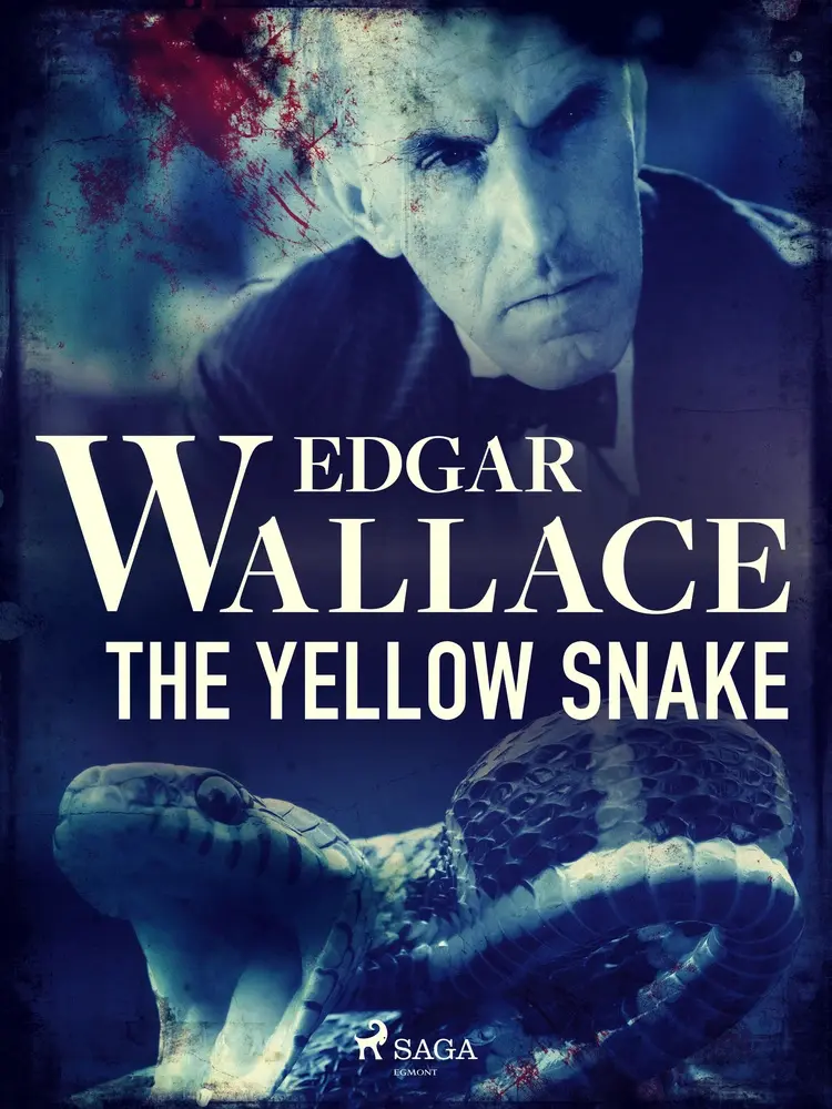 The Yellow Snake af Edgar Wallace