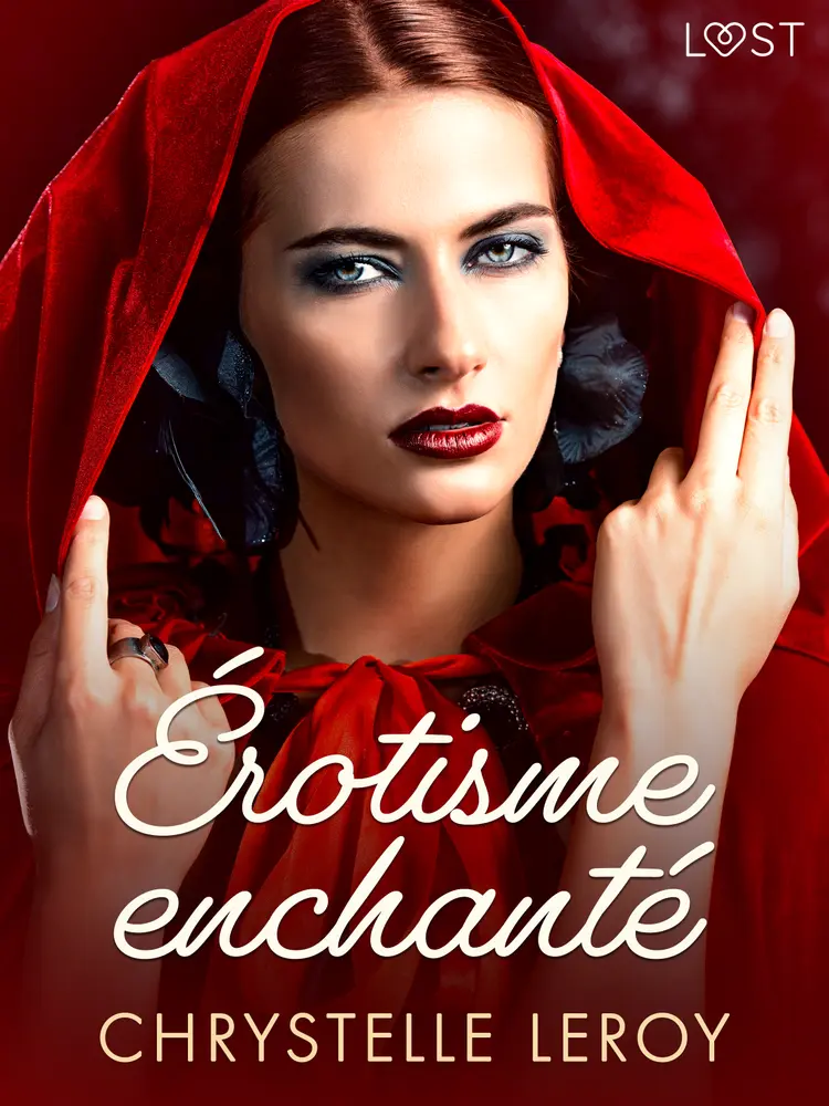 Érotisme enchanté - Une nouvelle érotique af Chrystelle LeRoy