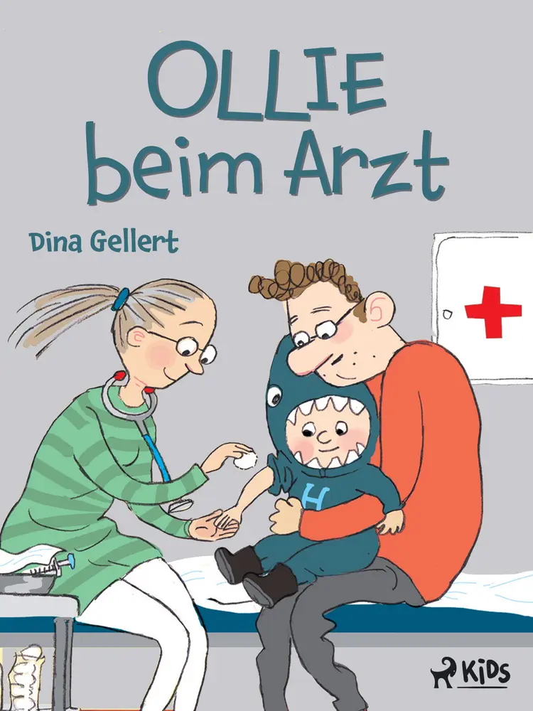 Ollie beim Arzt af Dina Gellert