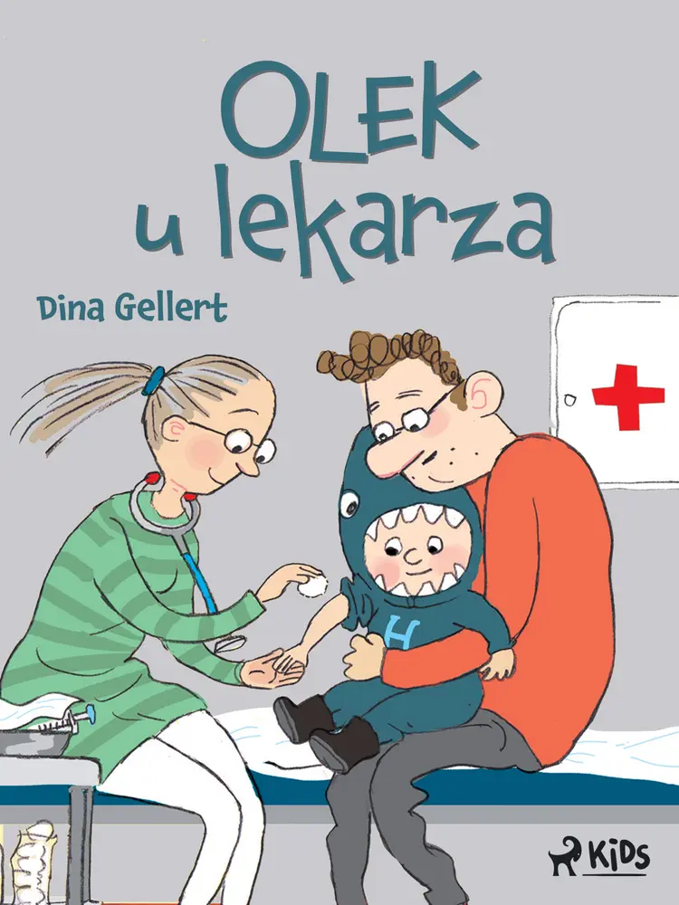 Olek u lekarza af Dina Gellert