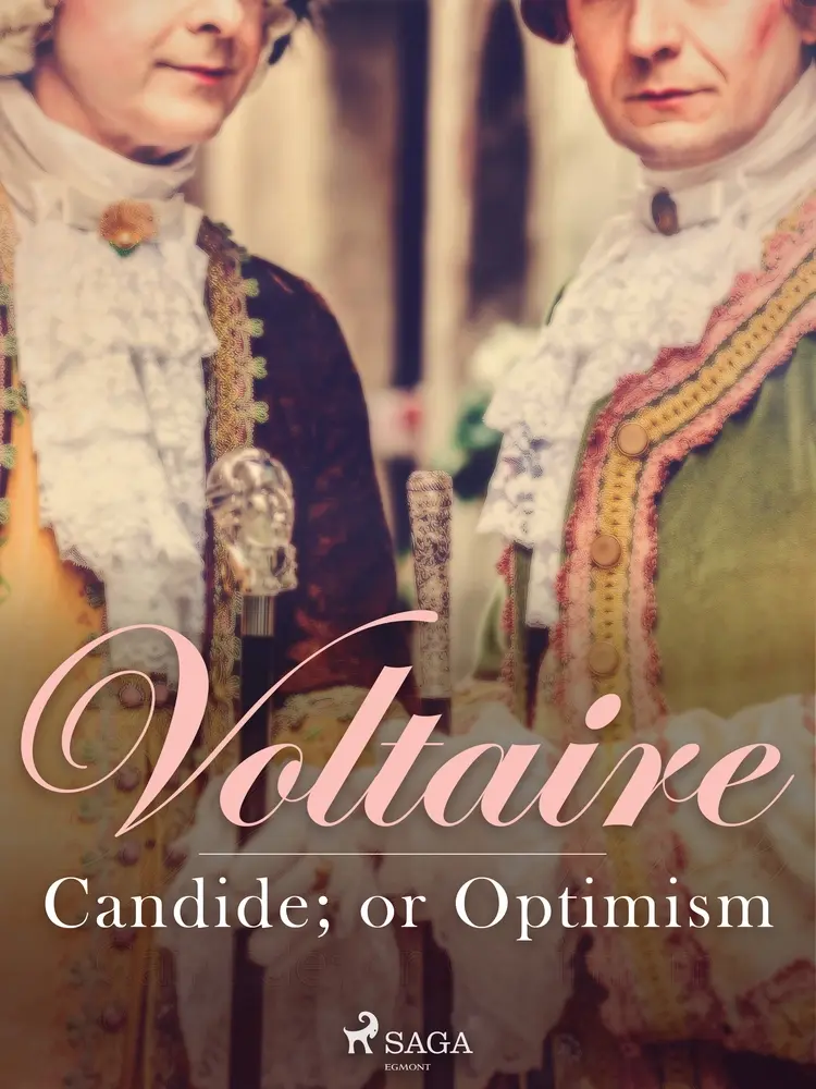 Candide; or Optimism af Francois Voltaire