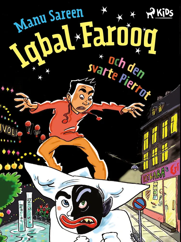 Iqbal Farooq och den svarte Pierrot af Manu Sareen