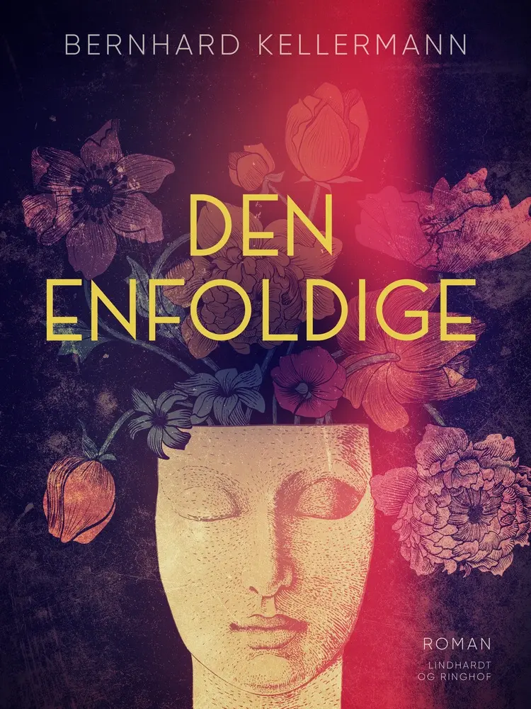 Den enfoldige af Bernhard Kellermann