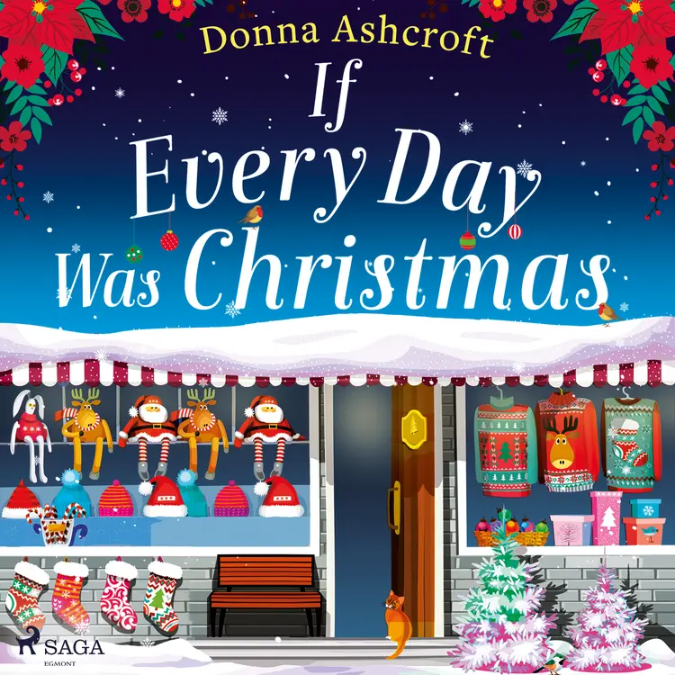 If Every Day Was Christmas af Donna Ashcroft