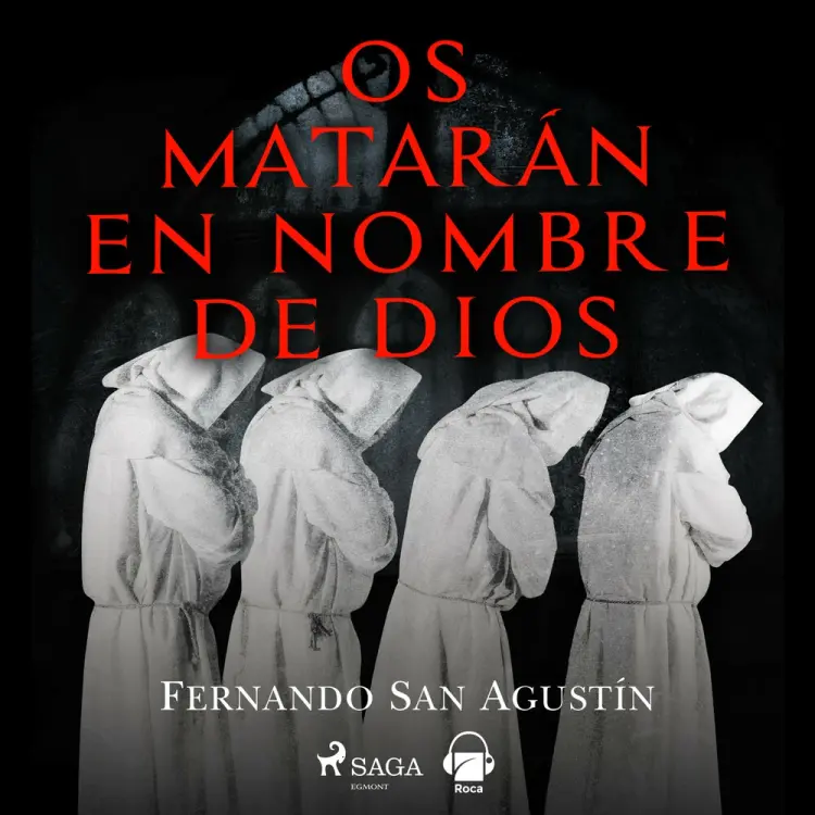Os matarán en nombre de Dios af Fernando San Agustín