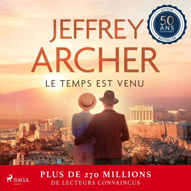 Le Temps est venu af Jeffrey Archer