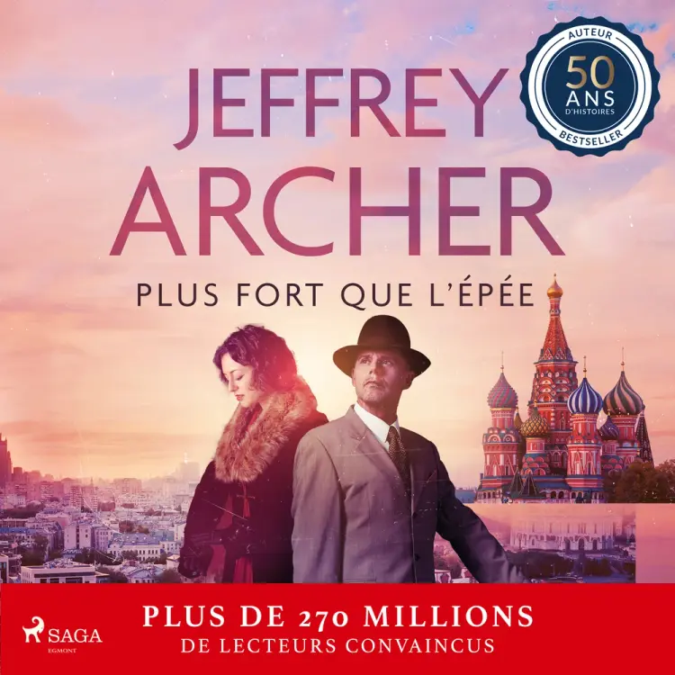 Plus fort que l'épée af Jeffrey Archer