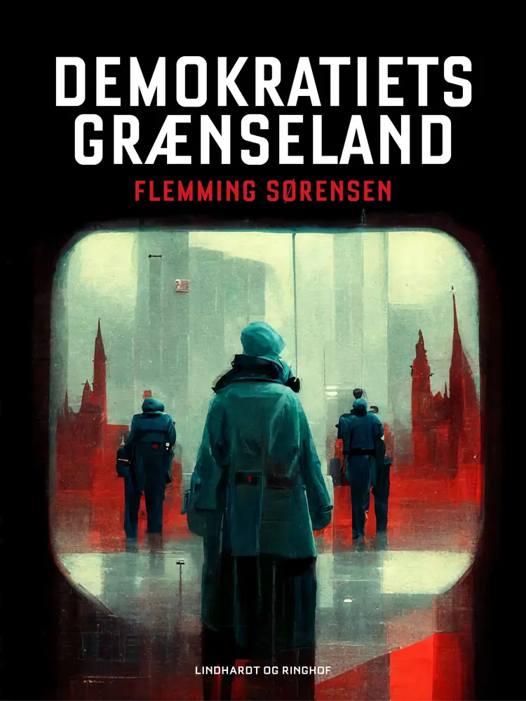 I demokratiets grænseland af Flemming Sørensen