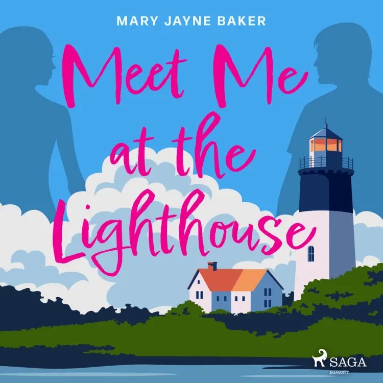 Meet Me at the Lighthouse af Mary Jayne Baker