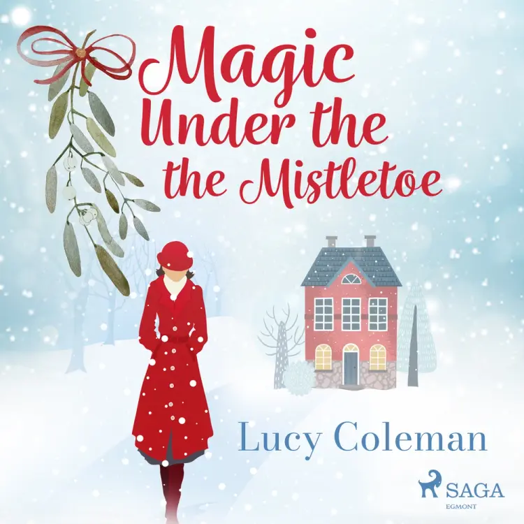 Magic Under the Mistletoe af Lucy Coleman