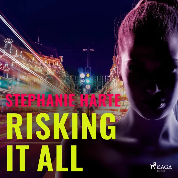 Risking It All af Stephanie Harte