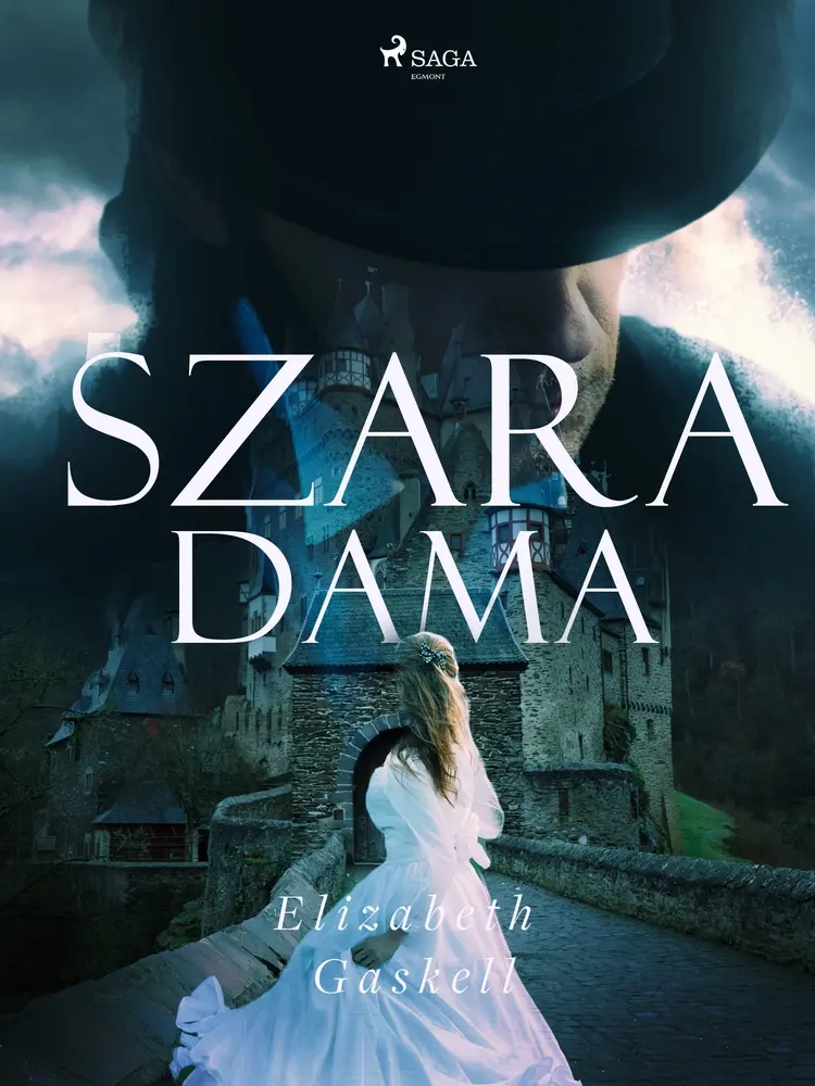Szara dama af Elizabeth Gaskell