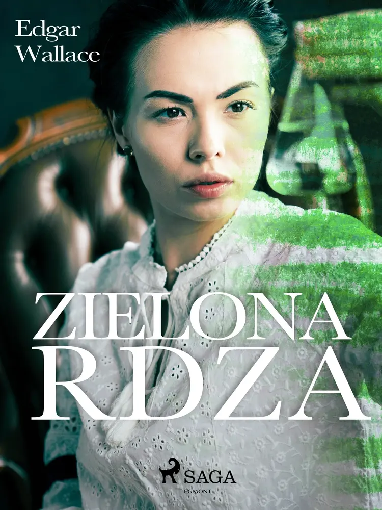 Zielona rdza af Edgar Wallace
