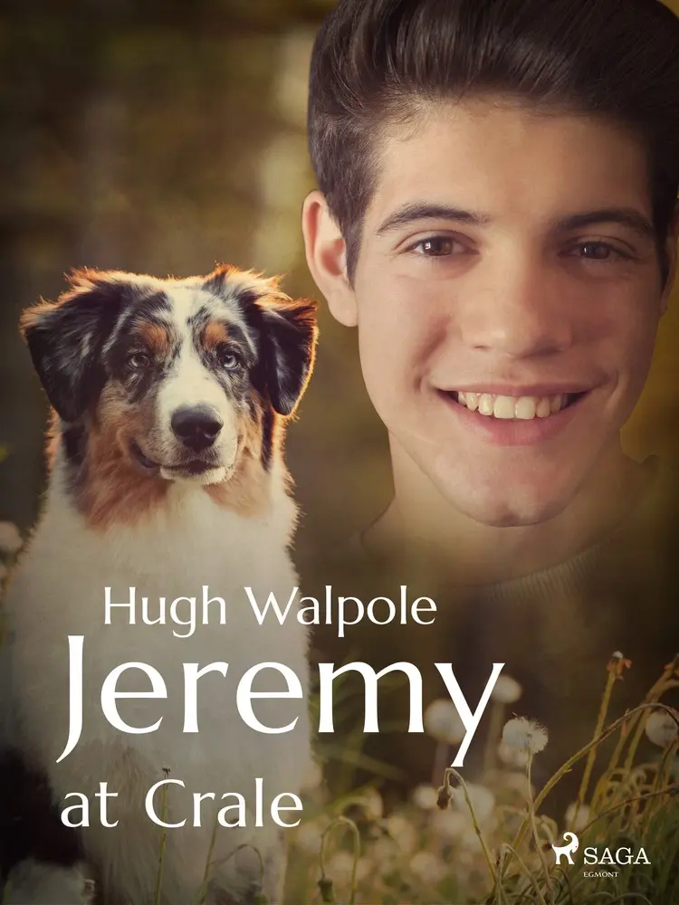 Jeremy at Crale af Hugh Walpole